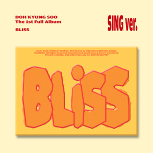 都敬秀D.O. 第一張正規專輯《BLISS》SING ver.