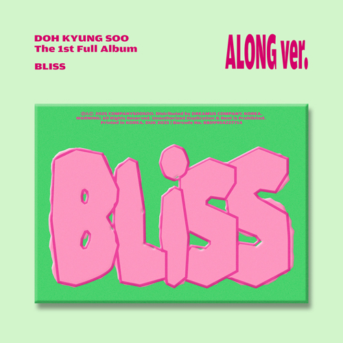 都敬秀D.O. 第一張正規專輯《BLISS》ALONG ver.